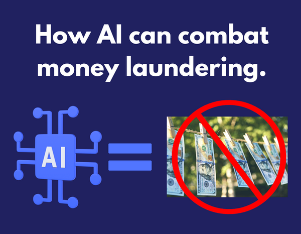 Demystifying the impact of Money Laundering cases on Financial Institutions & How A.I can combat it!