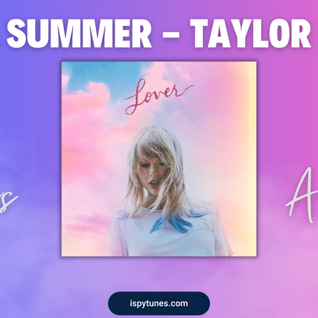 Taylor Swift Cruel Summer Lyrics + Analysis