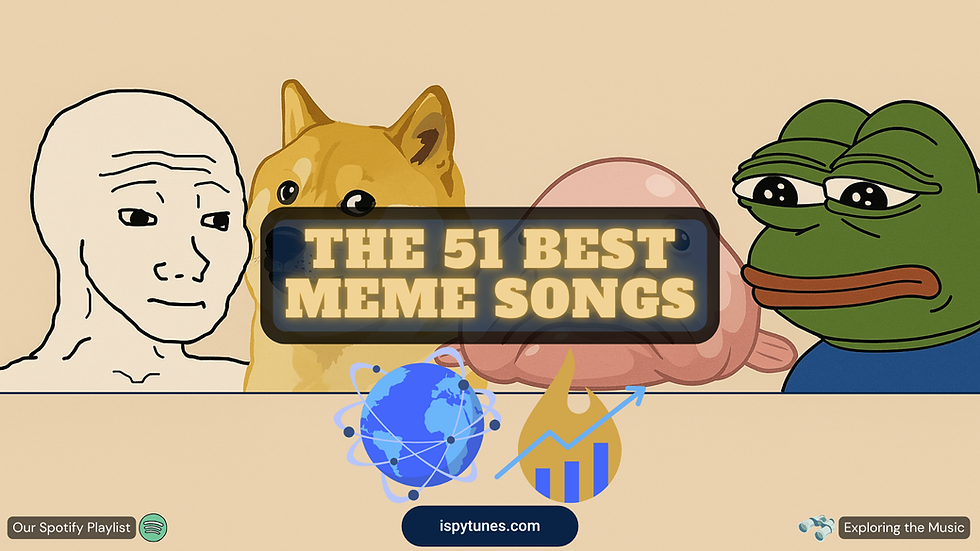 The 51 Best Meme Songs Our Playlist The 51 Best Meme Songs Our Playlist