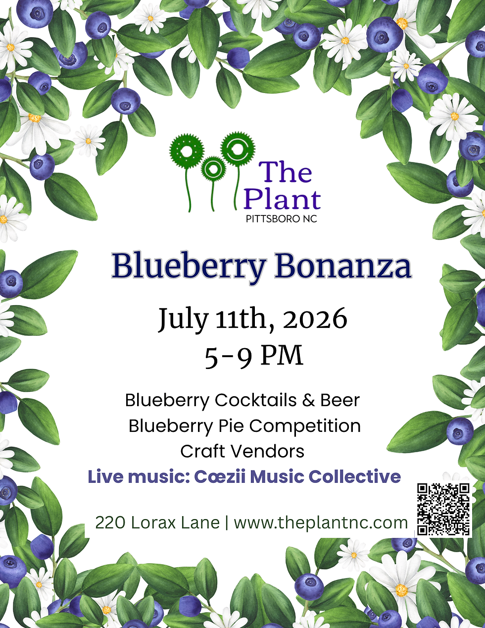 Blueberry Bonanza @ The Plant!