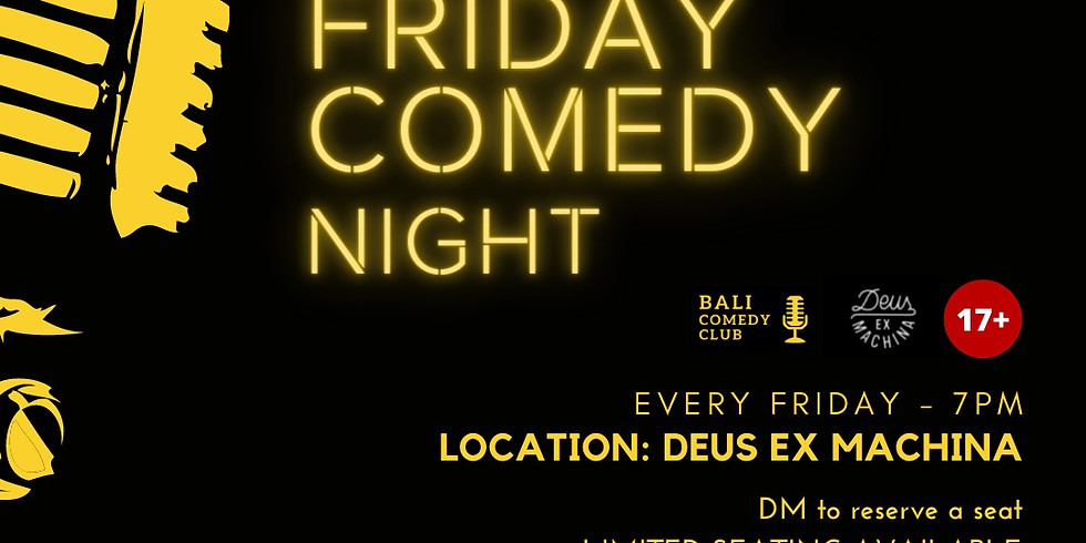 CANGGU FRIDAY COMEDY NIGHT