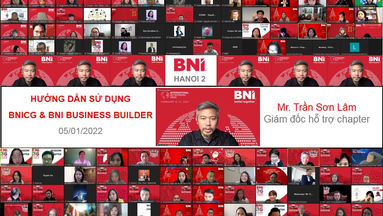 Chương trình Hướng dẫn sử dụng BNICG, BNI Business Builder ngày 05.01.2022.