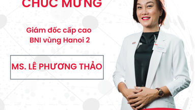 Bổ nhiệm Ms. Lê Phương Thảo – Giám đốc cấp cao BNI Hanoi 2