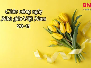 Chúc mừng ngày nhà giáo Việt Nam 20/11