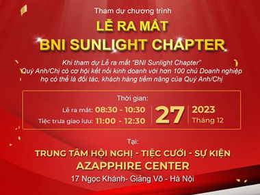 THÔNG BÁO LỄ RA MẮT BNI SUNLIGHT CHAPTER – BNI VÙNG HÀ NỘI 2