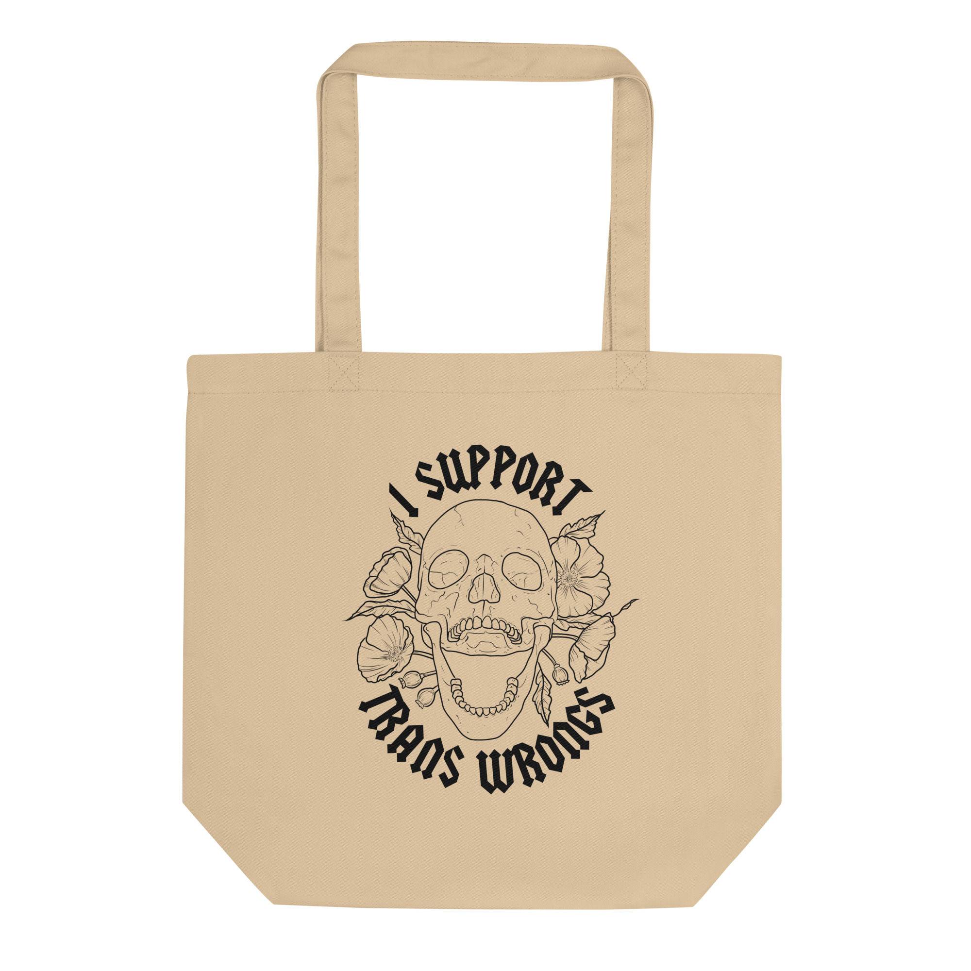 I Support Trans Wrongs Eco Tote Bag