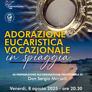 ADORAZIONE EUCARISTICA VOCAZIONALE in spiaggia