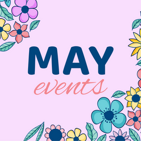 Upcoming May Events