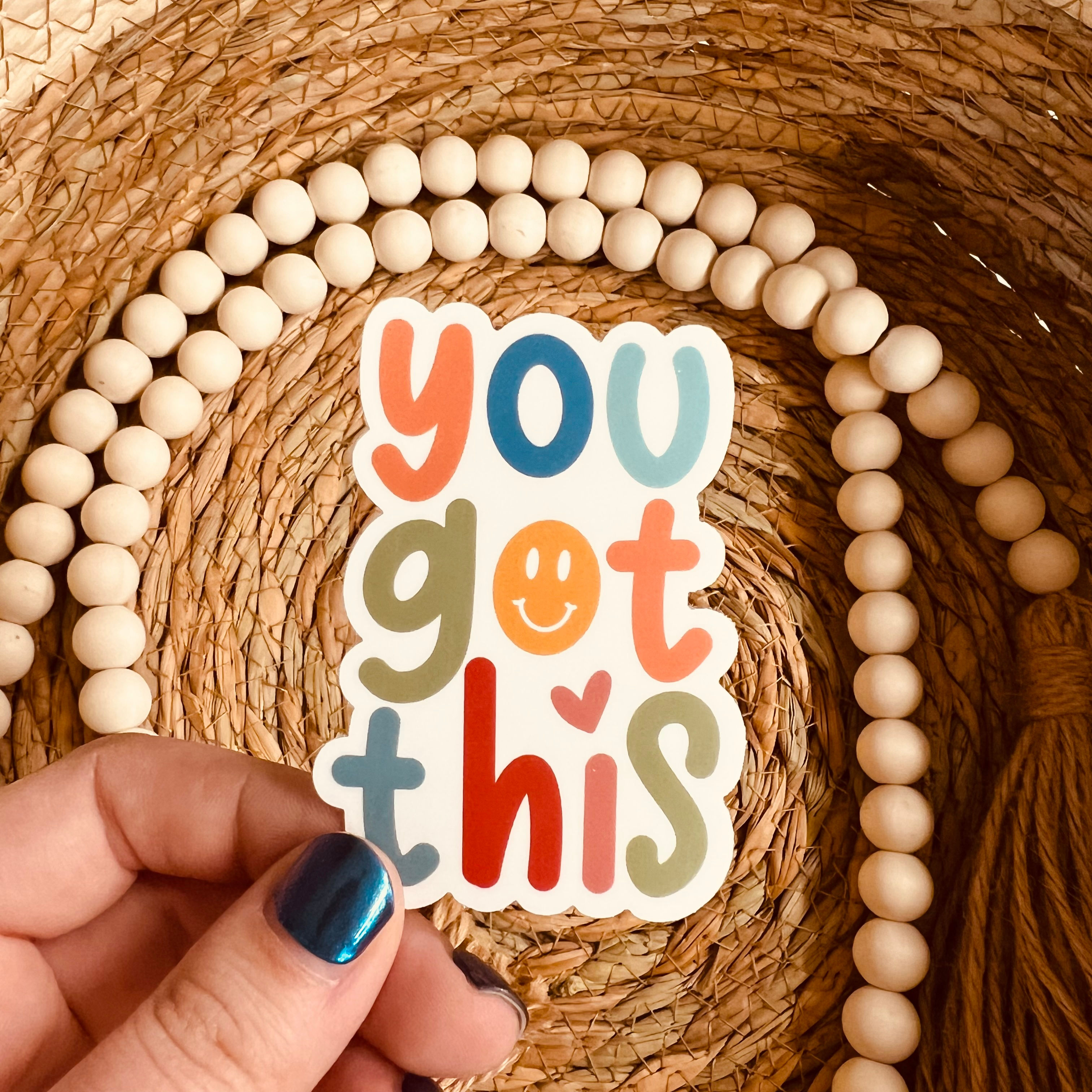 You Got This Sticker
