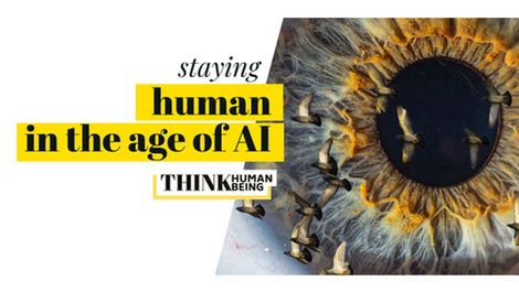 Alt text: "Staying human in the age of AI — Think Human Being. A close-up of a human eye surrounded by birds in flight, with bold yellow and black typography.