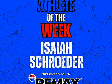 Isaiah Schroeder scores this week's Athlete of the Week recognition