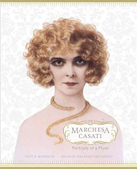 Marchesa Casati: Portraits of a Muse | Marchesacasati