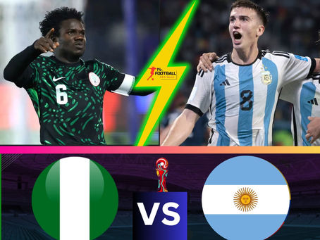Nigeria U20 vs Argentina U20 World cup preview