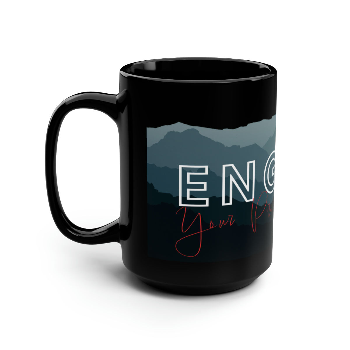 Black Mug, 15oz - "Engage Your Promised Land" B&W
