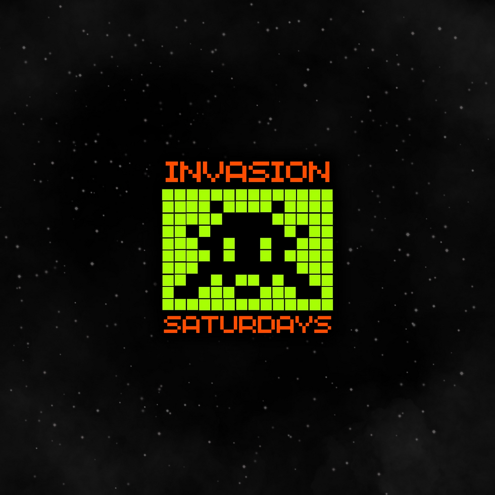 invasion saturday 👽 