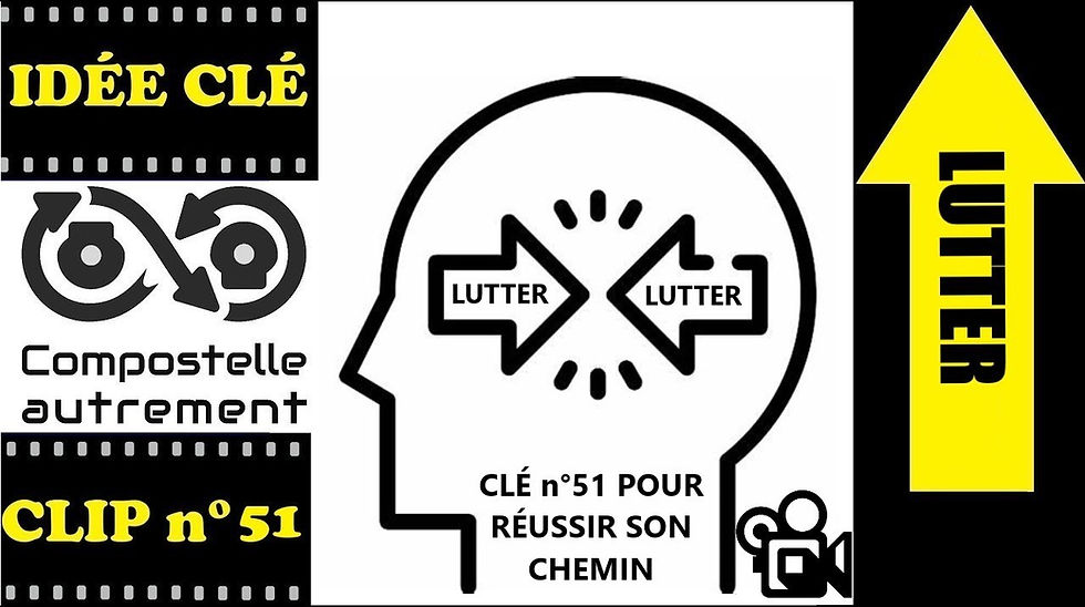 Compostelle, le chemin de la vie : cinq idées clés à partager avec vous (clips 51 à 55)