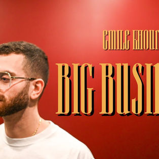 Big Business (One Man Show) - Émile Khoury