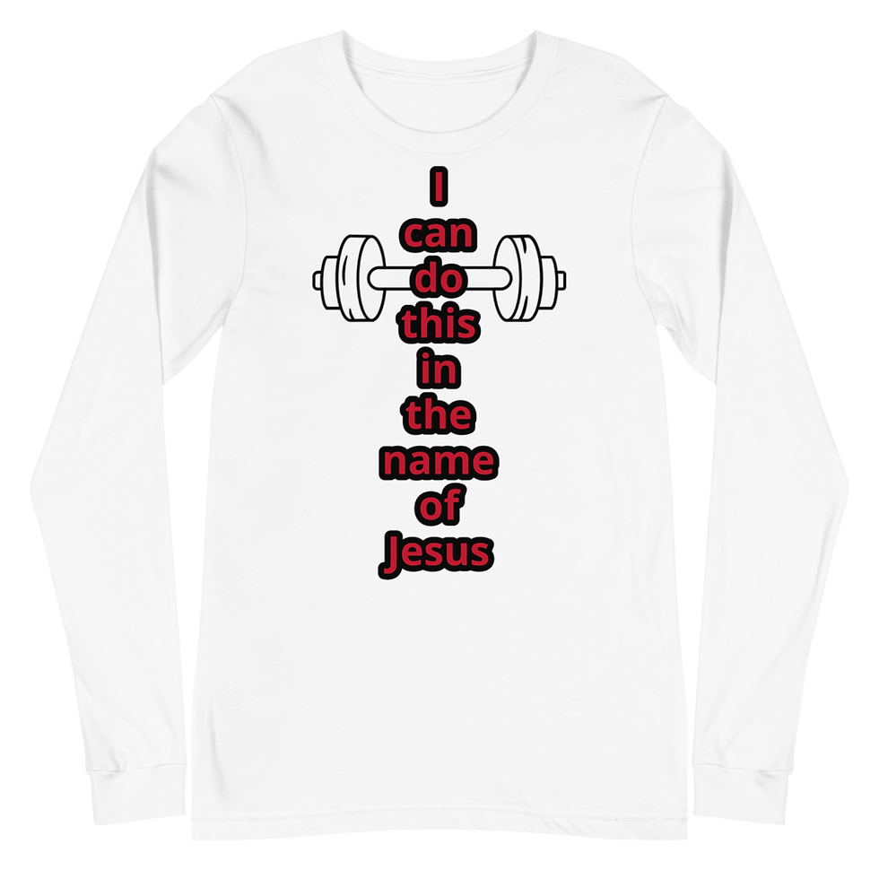 Thumbnail: white long sleeve shirt that says I can do this in the name of Jesus.