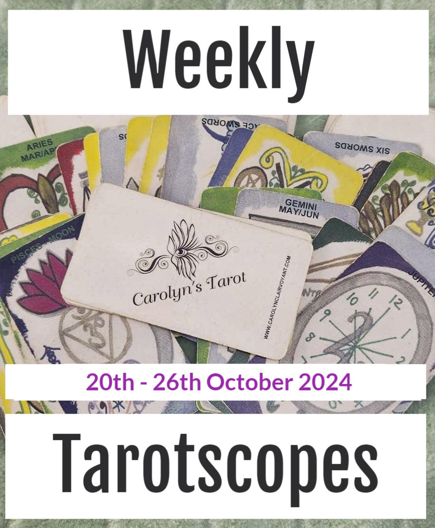 Weekly Tarotscopes with Carolyn Clairvoyant