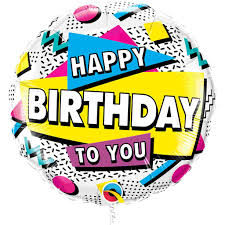 Happy Birthday To You 90'S Retro 18in