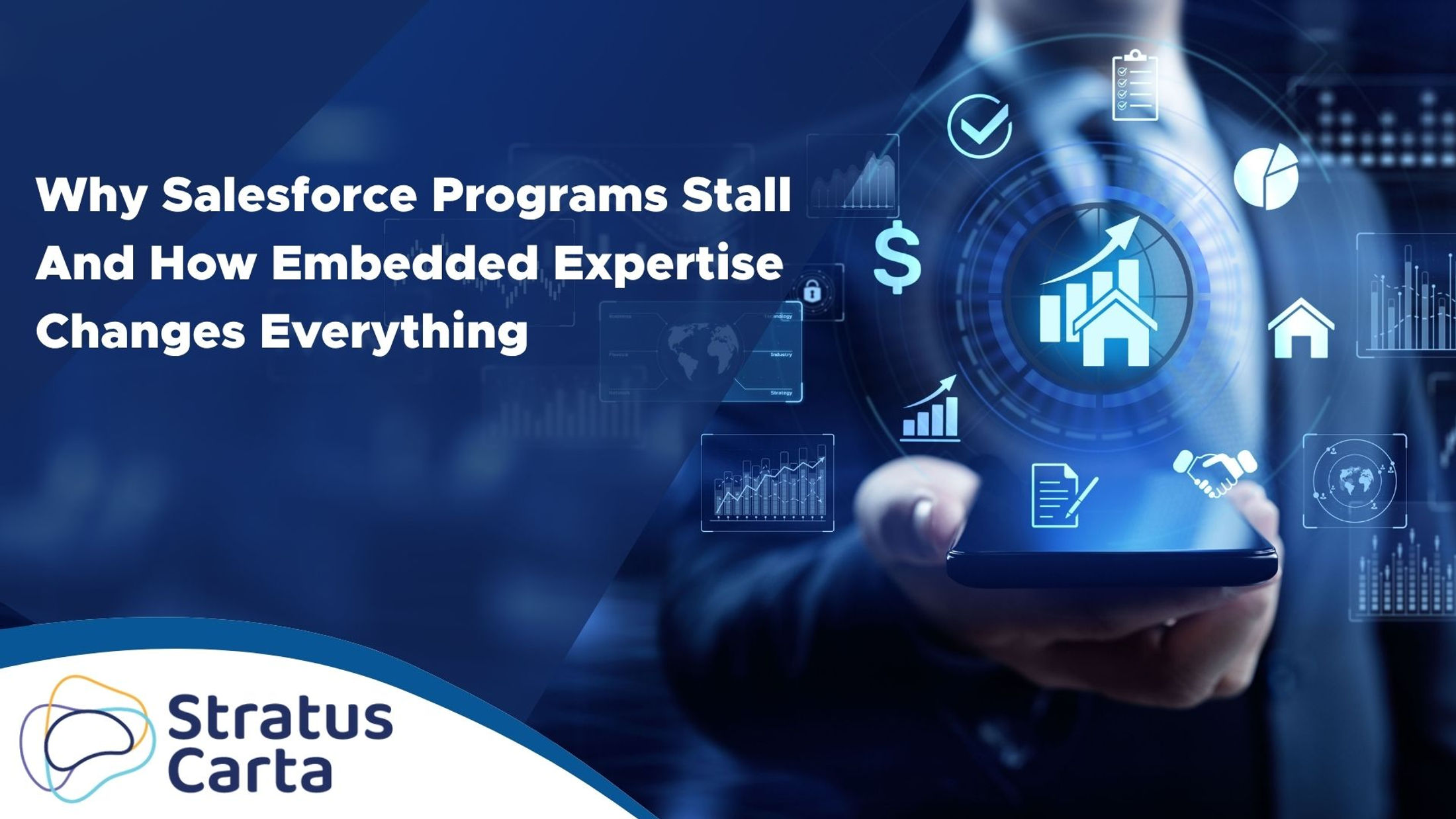 Why Salesforce Programs Stall And How Embedded Expertise Changes Everything