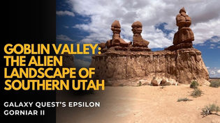 Goblin Valley: The Alien Landscape of Southern Utah