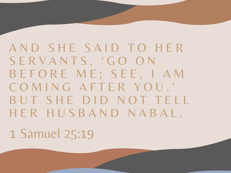 Abigail: Strength and Courage