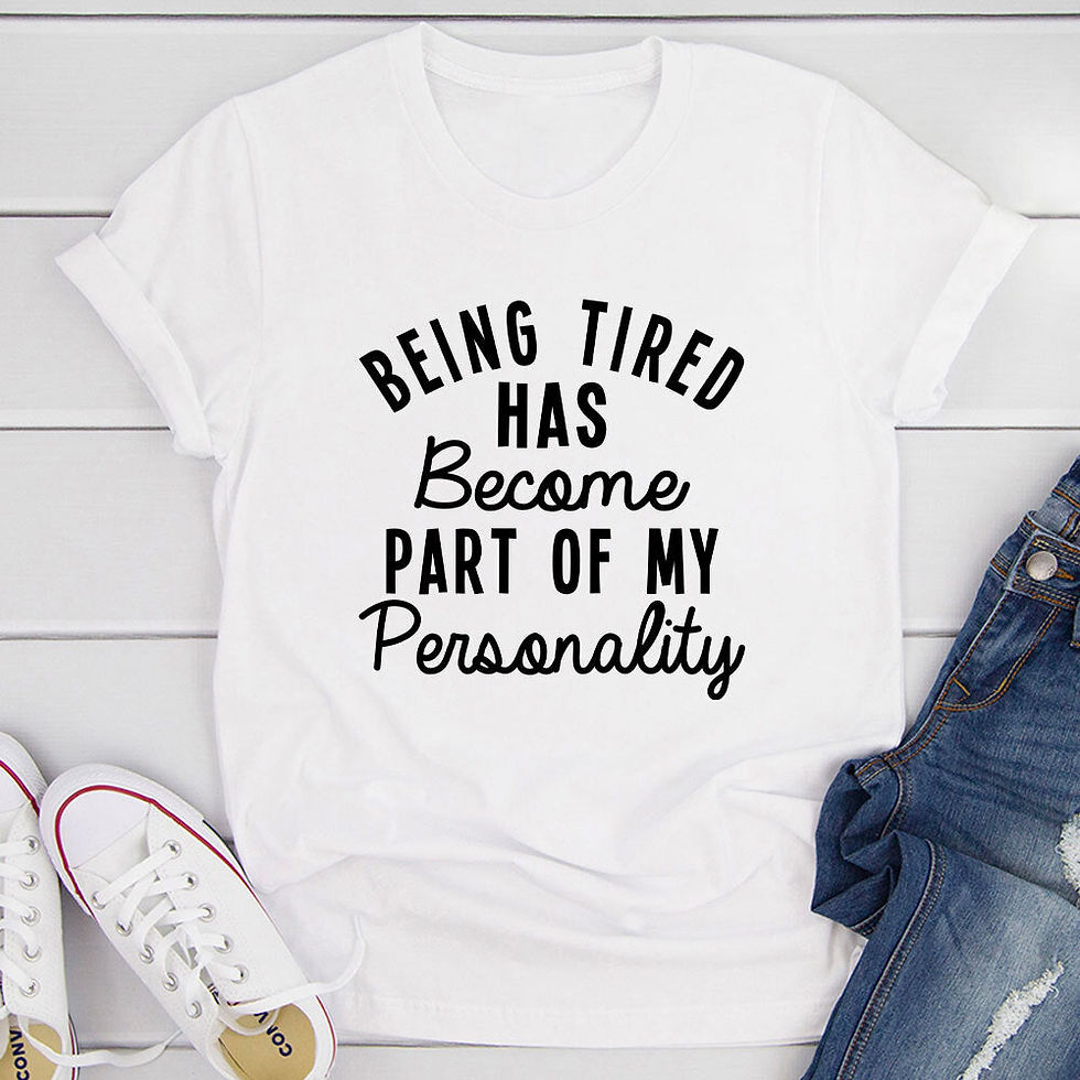 Thumbnail: Being Tired T-Shirt