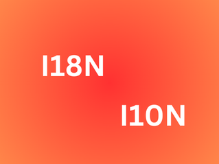 Internationalization (I18n) and Localization (L10n)