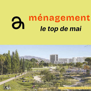 Ménagement du territoire : le top 5 de mai