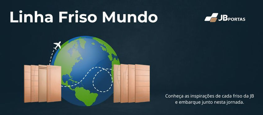Linha Friso Mundo