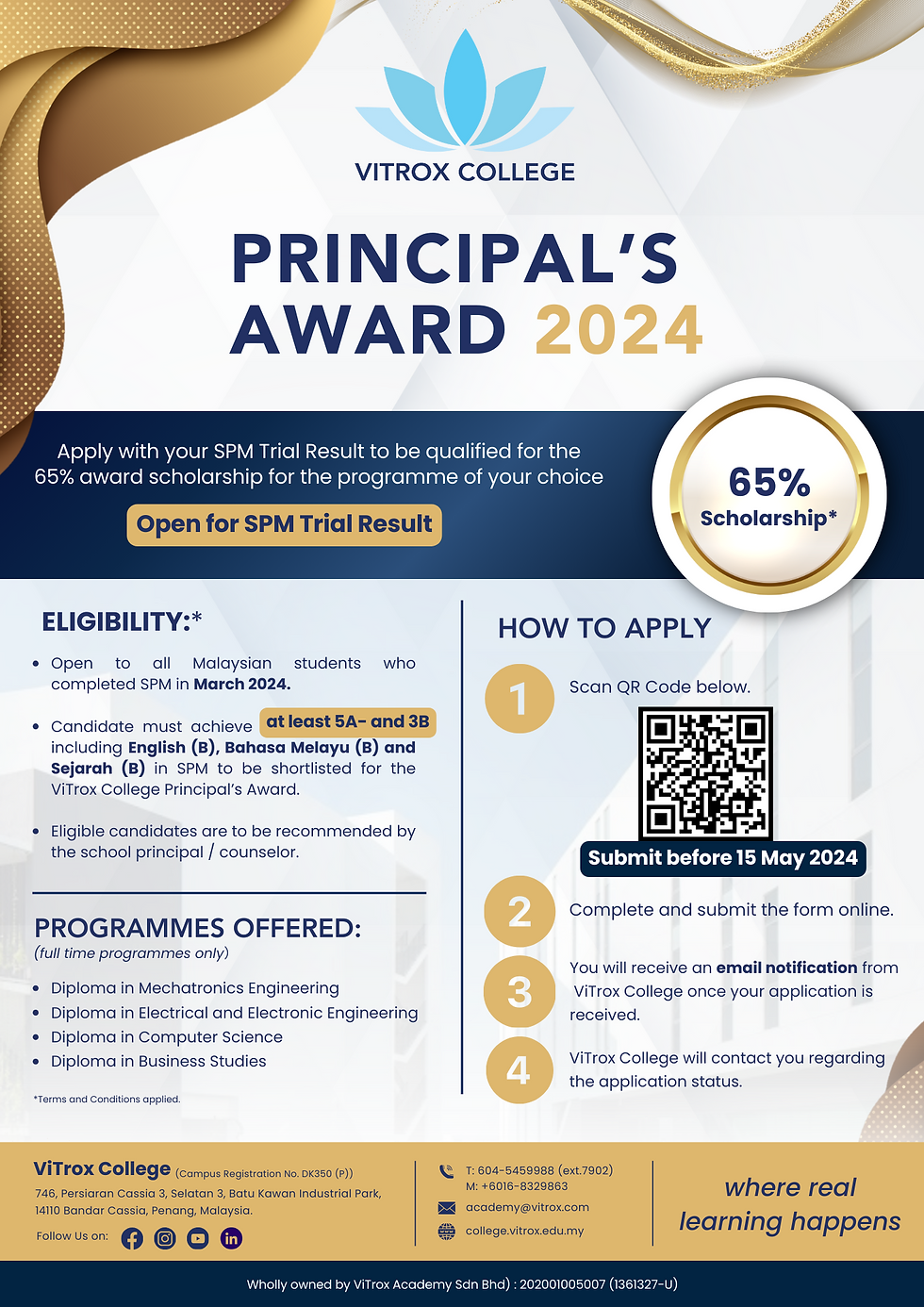 A poster consisting the details of ViTrox College Principal's Award.