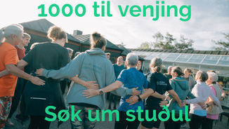 1000 til venjing. Nú ber til at søkja um stuðul
