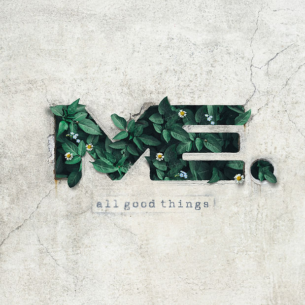ME-all-good-things_cover_1500x1500-2_edited.jpg