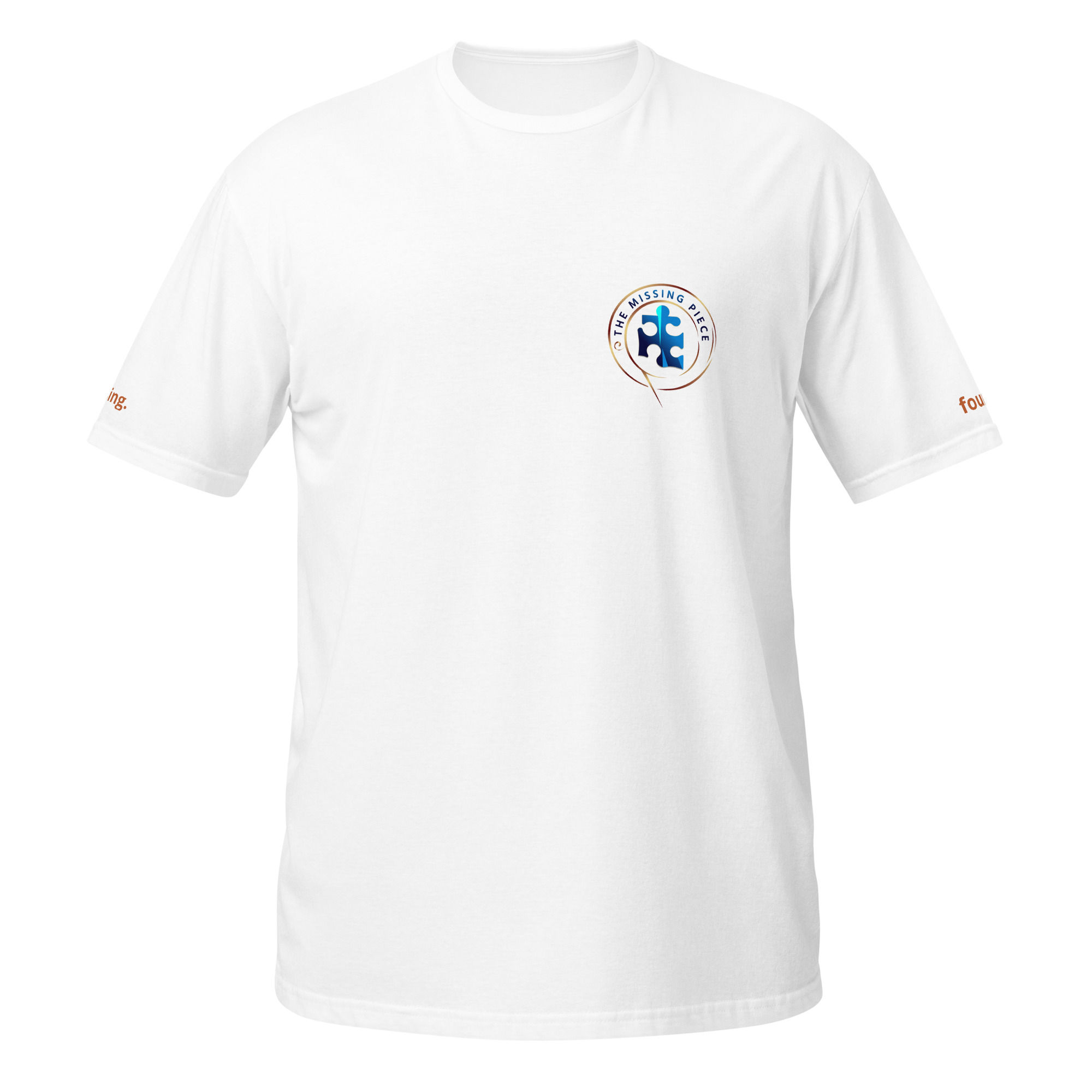 The Missing Piece - Missing Found - Short-Sleeve Unisex T-Shirt