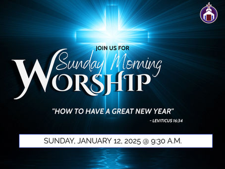 Sunday Morning Worship for January 12, 2025