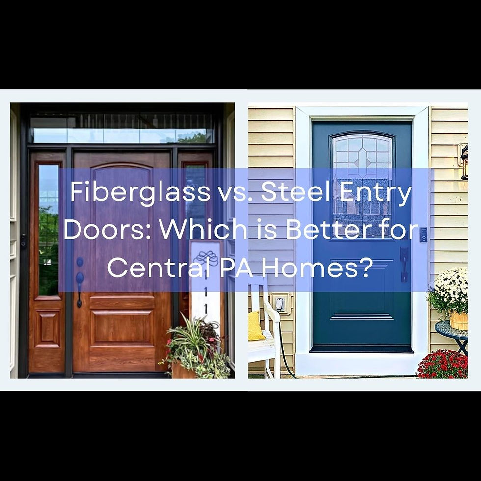 Fiberglass vs. Steel Entry Doors: Which is Better for Central PA Homes?