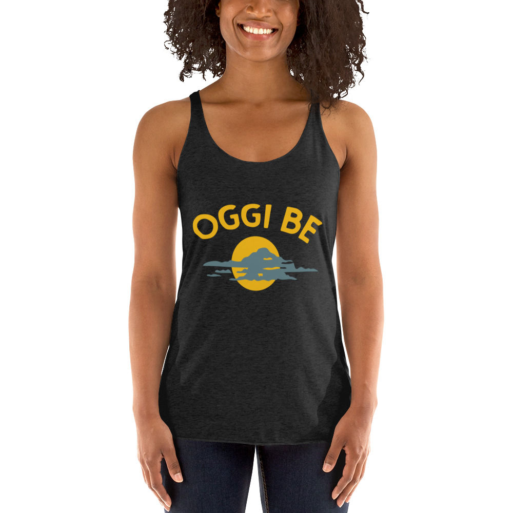 OGGI BE Racerback Tank