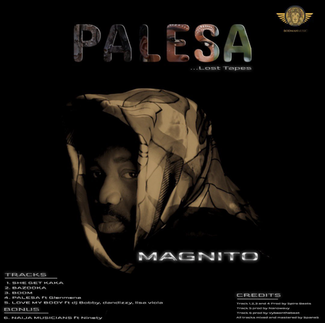 [EP] Magnito – “Palesa”… Lost Tapes EP