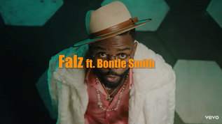 [Music Video] Falz, Bontle Smith, Sayfar – “Oga”