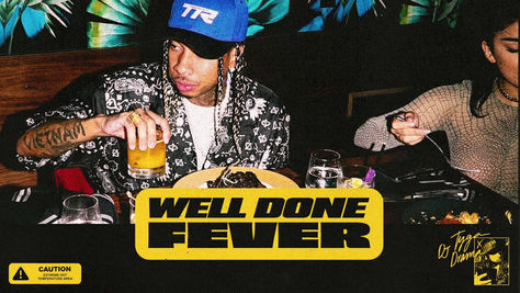 Tyga- Nigo in Beverly Hills- Well Done Fever