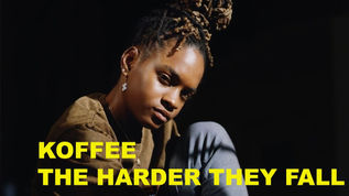 New VIDEO Koffee – The Harder They Fall