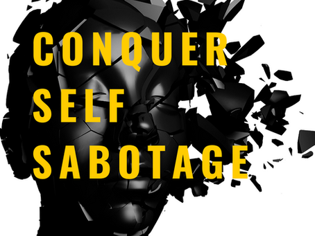 end self sabotage
