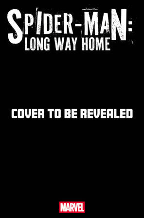 SPIDER-MAN: LONG WAY HOME #1 MARK BROOKS VARIANT