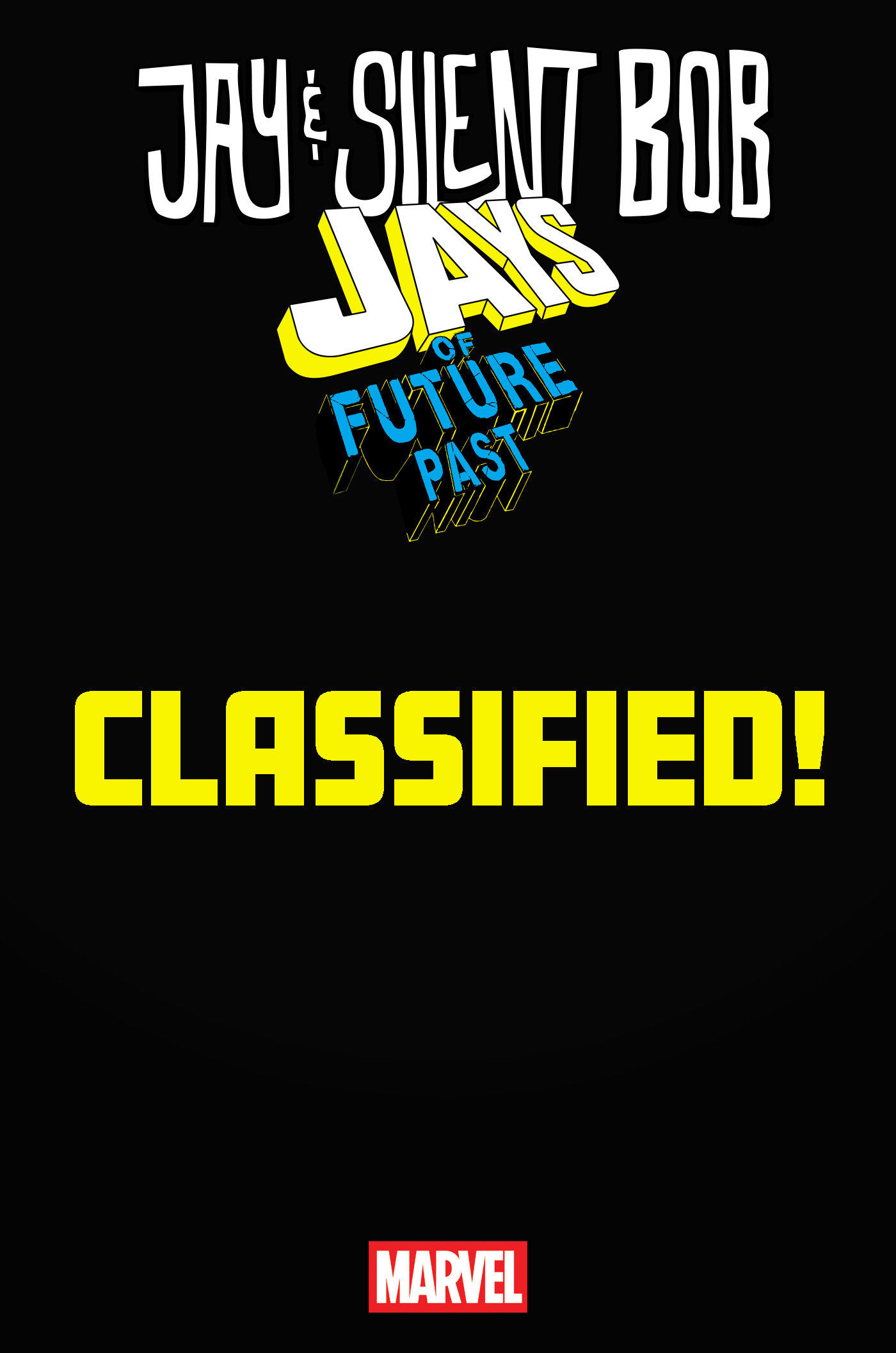 JAY & SILENT BOB: JAYS OF FUTURE PAST #1 53-bk bundle (50)pick + (2)1:25,1:50