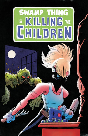 Swamp Thing is Killing the Children #1 C Swamp Thing Homage Variant (Dressed)