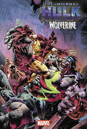 INFERNAL HULK VS. WOLVERINE #1