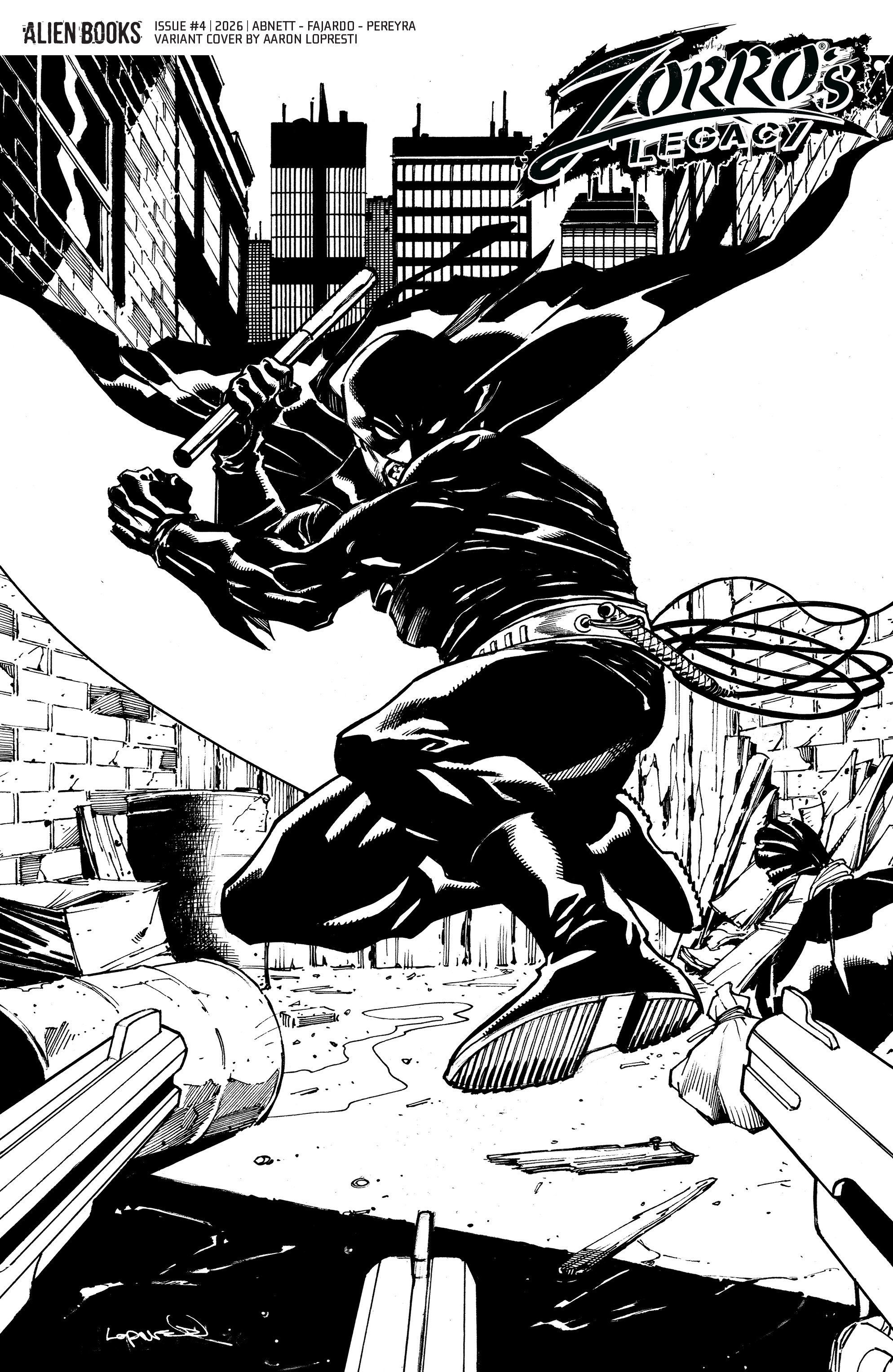Zorro's Legacy #4 Variant D (Lopresti B&W)