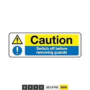 Caution, Switch off before removing guardss