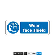 Wear face shield